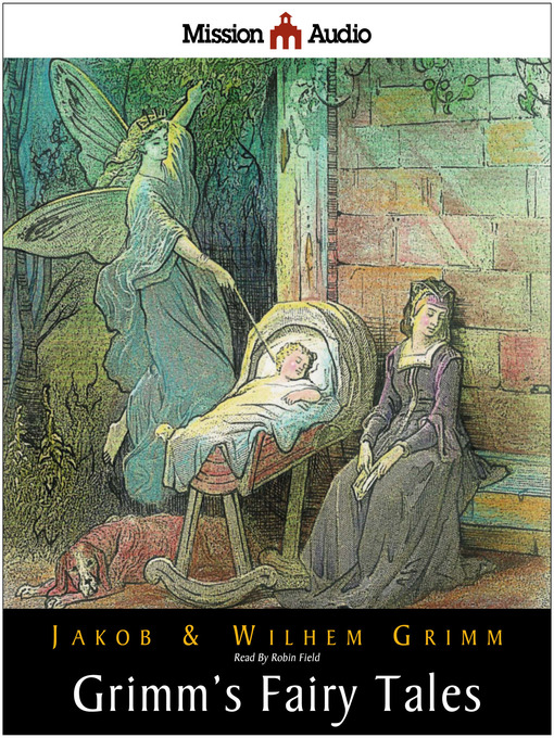 Title details for Grimm's Fairy Tales by Brothers Grimm - Available